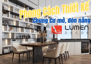 Phong cách thiết kế chung cư mở